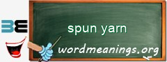 WordMeaning blackboard for spun yarn